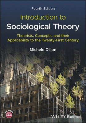 Michele Dillon - Introduction to Sociological Theory, Häftad