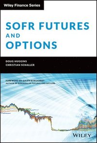 bokomslag SOFR Futures and Options