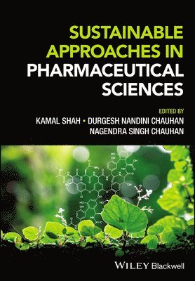 Sustainable Approaches in Pharmaceutical Sciences 1