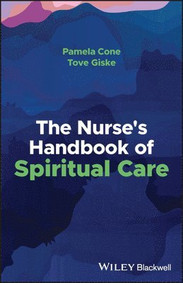 bokomslag Nurse's Handbook of Spiritual Care