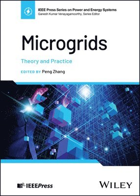 Peng Zhang, Peng Zhang - Microgrids, Inbunden