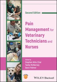 bokomslag Pain Management for Veterinary Technicians and Nurses