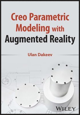 bokomslag Creo Parametric Modeling with Augmented Reality