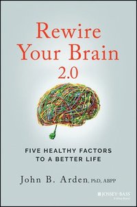 bokomslag Rewire Your Brain 2.0