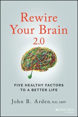 Rewire Your Brain 2.0 1