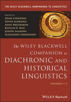 Wiley Blackwell Companion to Diachronic Linguistics