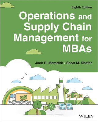 bokomslag Operations and Supply Chain Management for MBAs