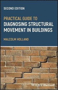 bokomslag Practical Guide to Diagnosing Structural Movement in Buildings