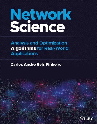 Carlos Andre Reis Pinheiro - Network Science, Inbunden