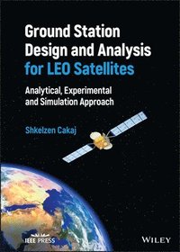 bokomslag Ground Station Design and Analysis for LEO Satellites