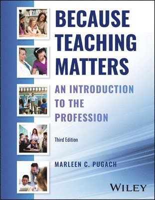 Marleen C. Pugach - Because Teaching Matters, Häftad