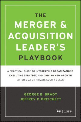 bokomslag The Merger & Acquisition Leader's Playbook