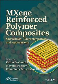 bokomslag MXene Reinforced Polymer Composites