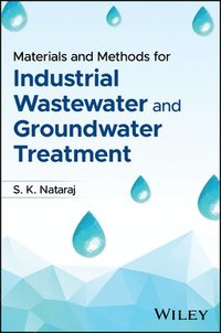 bokomslag Materials and Methods for Industrial Wastewater and Groundwater Treatment
