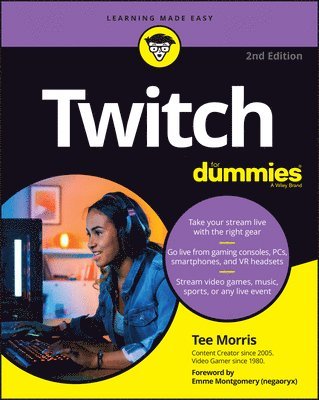 Tee Morris - Twitch For Dummies, Häftad