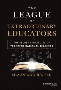 bokomslag League of Extraordinary Educators