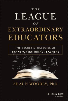 bokomslag League of Extraordinary Educators