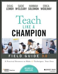bokomslag Teach Like a Champion Field Guide 3.0