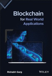 bokomslag Blockchain for Real World Applications