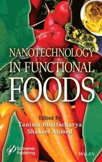 bokomslag Nanotechnology in Functional Foods