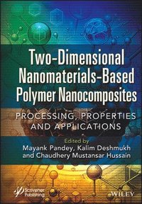 bokomslag Two-Dimensional Nanomaterials Based Polymer Nanocomposites