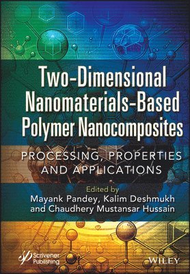 bokomslag Two-Dimensional Nanomaterials Based Polymer Nanocomposites