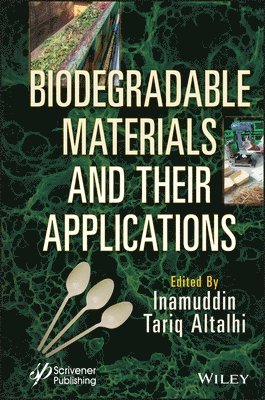 Biodegradable Materials and Their Applications 1