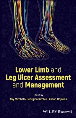 Lower Limb and Leg Ulcer Assessment and Management 1