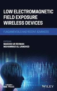 bokomslag Low Electromagnetic Field Exposure Wireless Devices