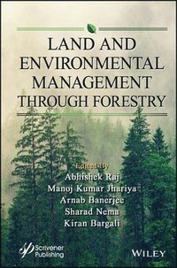 bokomslag Land and Environmental Management Through Forestry