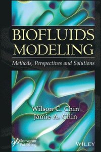 bokomslag Biofluids Modeling