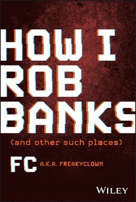 How I Rob Banks 1
