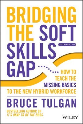 bokomslag Bridging the Soft Skills Gap