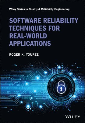 bokomslag Software Reliability Techniques for Real-World Applications