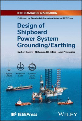 bokomslag Design of Shipboard Power System Grounding / Earthing