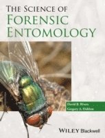 bokomslag The Science of Forensic Entomology
