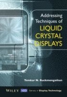 bokomslag Addressing Techniques of Liquid Crystal Displays