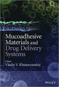 bokomslag Mucoadhesive Materials and Drug Delivery Systems