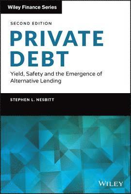Stephen L. Nesbitt, Stephen L Nesbitt - Private Debt, Inbunden