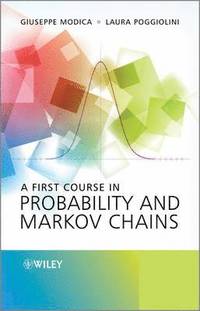 bokomslag A First Course in Probability and Markov Chains