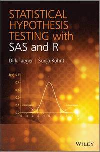 bokomslag Statistical Hypothesis Testing with SAS and R