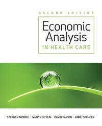 bokomslag Economic Analysis in Healthcare, 2nd Edition