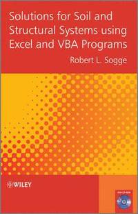 bokomslag Solutions for Soil and Structural Systems using Excel and VBA Programs