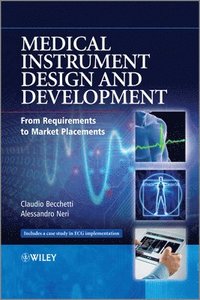 bokomslag Medical Instrument Design and Development