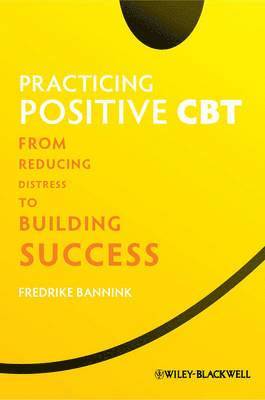 bokomslag Practicing Positive CBT