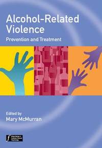bokomslag Alcohol-Related Violence - Prevention and Treatment