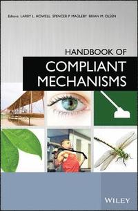 bokomslag Handbook of Compliant Mechanisms