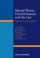 bokomslag Mental Illness, Discrimination and the Law