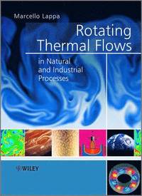 bokomslag Rotating Thermal Flows in Natural and Industrial Processes