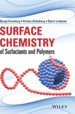 Surface Chemistry of Surfactants and Polymers 1
